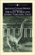 The Lost World and Other Thrilling Tales