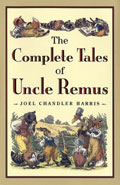 Complete Tales of Uncle Remus