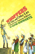 Whoppers Tall Tales and Other Lies