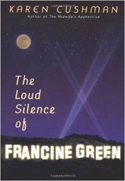 Loud Silence of Francine Green