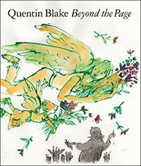 Quentin Blake: Beyond the Page