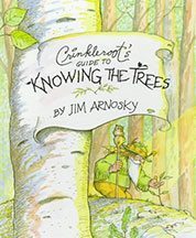 Crinkleroot's Guide to Knowing the Trees