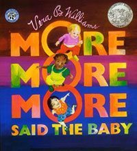 More! More! More! Said the Baby