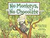 No Monkeys, No Chocolate