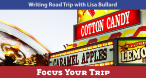Writing Road Trip Focus Your Trip