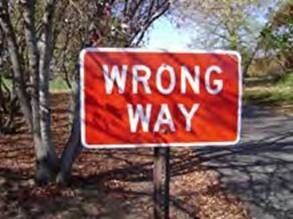 Wrong Way sign