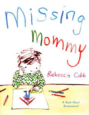 Missing Mommy