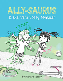 Ally-saurus and the Very Bossy Monster