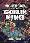 Mighty Jack and the Goblin King