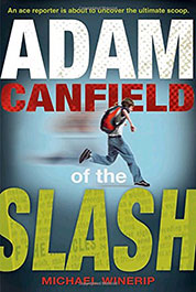 Adam Canfield of the Slash