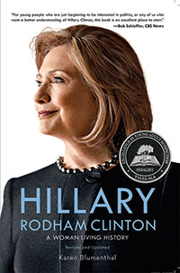 Hillary Rodham Clinton by Karen Blumenthal