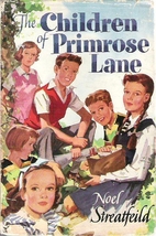 The Children of Primrose Lane by Noel Streatfield