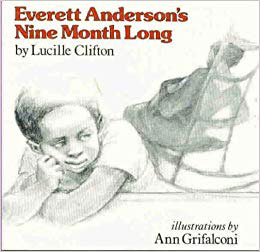 Everett Anderson's Nine Month Long