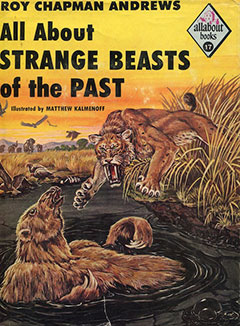 Strange Beasts of the Past