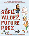 Sofia Valdez: Future Prez