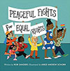 Peaceful Fights for Equal Rights