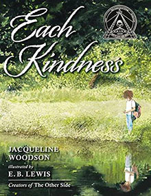 Each Kindness by Jacqueline Woodson