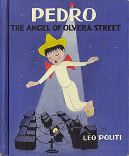 Pedro the Angel of Olvera Street