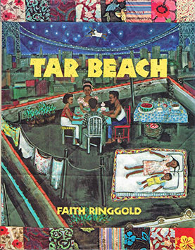 Tar Beach by Faith Ringgold