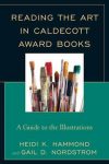 Reading the Art in Caldecott Award Books