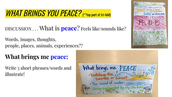 What brings you peace?