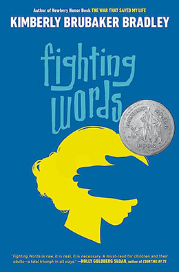 Fighting Words by Kimberly Brubaker Bradley