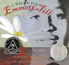 A Wreath for Emmett Till by Marilyn Nelson and Philippe Lardy