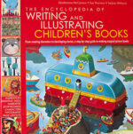 The Encyclopedia of Writing and Illustrating Children's Books