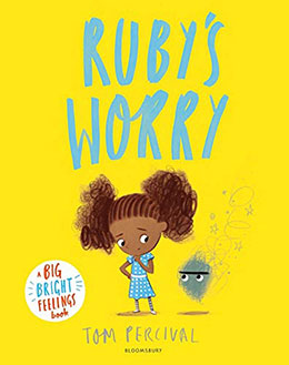 Ruby’s Worry by Tom Percival