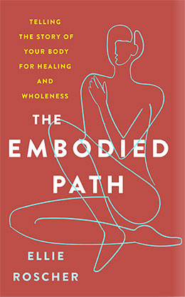 The Embodied Path