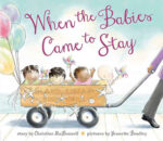 When the Babies Came to Stay Christine McDonnell