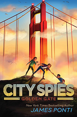 City Spies Golden Gate James Ponti