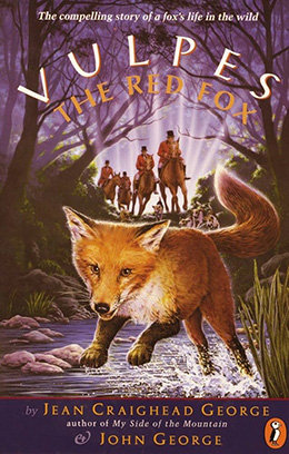 Vulpes the Red Fox by Jean Craighead George