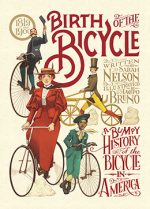 Birth of the Bicycle by Sarah Nelson and Iacopo Bruno, Candlewick Press