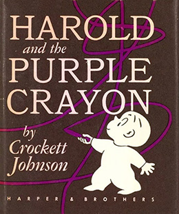 Harold and the Purple Crayon by Crockett Johnson