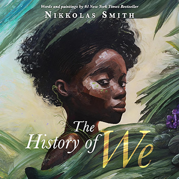 The History of We written and illustrated by Nikkolas Smith