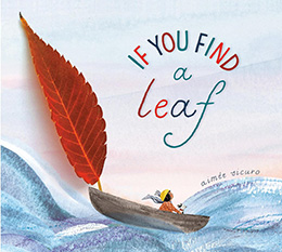 If You Find a Leaf by Aimee Sicouri