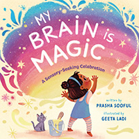 My Brain is Magic a Sensory Seeking Celebration