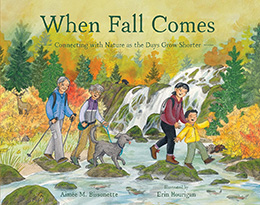 When Fall Comes by Aimee Bissonette and Erin Hourigan