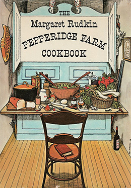 The Margaret Rudkin Pepperidge Farm Cookbook illustrated by Eric Blegvad