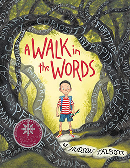 A Walk in the Words by Hudson Talbott