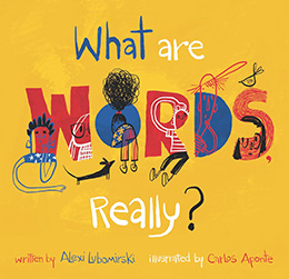 What Are Words ReallY?